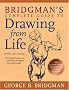 Bridgman's Complete Guide to Drawing from Life