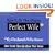 How to Be the Almost Perfect Wife: By Husbands Who Know