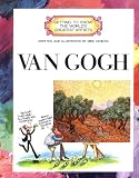 Van Gogh (Getting to Know the World's Greatest Artists)