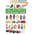 Collectibles Price Guide 2008 by Judith Miller