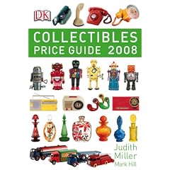 Collectibles Price Guide 2008 (Judith Miller's Price Guides Series) (US $ Edition)