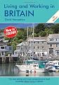Living and Working in Britain, 7th Edition: A Survival Handbook (Living & Working in Britain)