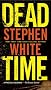 Dead Time (Dr. Alan Gregory)