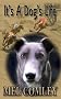 It's A Dog's Life (A DI Lorne Simpkins novelette)