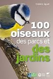 Acheter livre Nature et jardinage : 100 oiseaux des parcs et des jardins