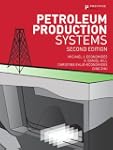 Petroleum Production Systems (2nd Edi...
