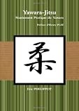 Yawara-Jitsu (French Edition)