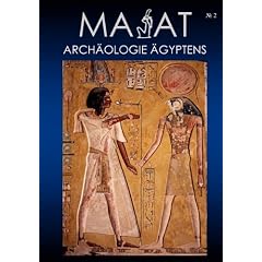 Ma'at - Arch Ologie Gyptens. Heft 02/2005