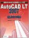 AutoCAD LT2007 建設作図編 独習 (建設のためのCAD独習シリーズ)