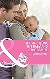 The bachelor, the baby and the beauty