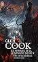 Les Annales de la Compagnie noire, Tome 9 : Elle est les t�n�bres : deuxi�me partie