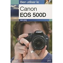 Bien utiliser le Canon EOS 500D