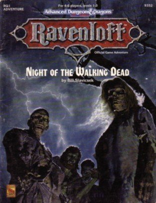 Night of the Walking Dead (Advanced Dungeons & Dragons, 2nd Edition: Ravenloft, Adventure/9352/RQ1)