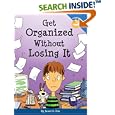 Get Organized Without Losing It (Free Spirit Laugh & Learn Series)