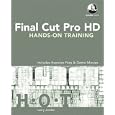 Final Cut Pro HD Hands-On Training