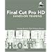 Final Cut Pro HD Hands-On Training