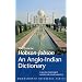 Hobson-Jobson: The Anglo-Indian Dictionary (Wordsworth Reference)