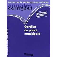 Gardien de police municipale - Cat�gorie C - Edition 2009-2010