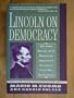 Lincoln on Democracy
