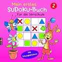 Mein erstes Sudoku-Buch f&uuml;r die Vorschule 02. Mit L&ouml;sungsstickern