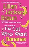 The Cat Who Went Bananas