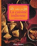 Revue Albin Michel  / La Cuisine indienne de mère en fille
