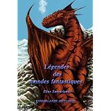 L�gendes des mondes fantastiquespar Ekas Samarlande