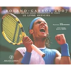 Roland-Garros 2007 : Vu par les plus grands photographes de tennis