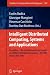 Intelligent Distributed Computing, Systems and Applications: Proceedings of the 2nd International Symposium on Intelligent Distributed Computing - Idc 2008, Catania, Italy, 2008 (Studies in Computational Intelligence)