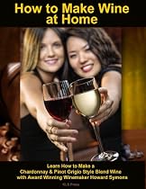 Click to Download Free Kindle Book -> How to Make Wine at Home