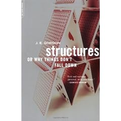 Structures: Or Why Things Don't Fall Down
