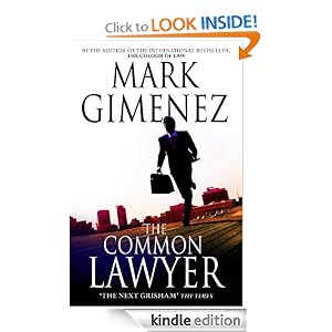 The Common Lawyer - Mark Gimenez