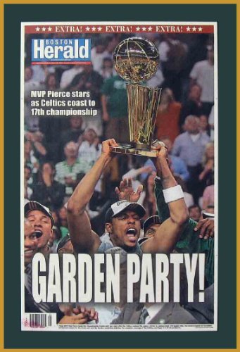 Boston Celtics - Garden Party - NBA Champs 2007-08 - Wood Mounted Newspaper Print