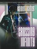 Crossing Infinity