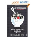 Sushi and Beyond: What the Japanese Know About Cooking
