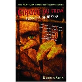 Tunnels of Blood (Cirque Du Freak: the Saga of Darren Shan (Mass Market))