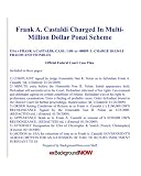 Frank A. Castaldi Charged In Multi-Million Dollar Ponzi Scheme: Prospect Heights Businessman Nets 200 To 300 Investors In Scheme Frank A. Castaldi Charged In Multi-Million Dollar Ponzi Scheme: Prospect Heights Businessman Nets 200 To 300 Investors In Scheme