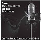 94 Classic BBC 4 Radio Active Old Time Radio Broadcasts on DVD (over 42 Hours 46 Minutes running time)