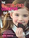 The Gluten-free Cookbook for Kids