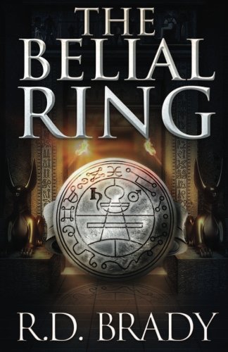 The Belial Ring (The Belial Series) (Volume 3)
