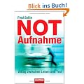 Notaufnahme: Alltag zwischen Leben und Tod