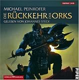 Die R&uuml;ckkehr der Orks - Michael Peinkofer