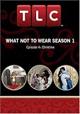 What Not To Wear Season 1 - Episode 4: Christine