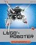 LEGO�-Roboter: Bauen und programmieren mit LEGO� MINDSTORMS� NXT 2.0