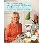 Produkt-Bild: (Martha Stewart's Encyclopedia of Sewing and Fabric Crafts: Basic Techniques for Sewing, Applique, Embroidery, Quilting, Dyeing, and Printing, Plus 150) By Martha Stewart Living Magazine (Author) Hardcover on 30-Mar-2010