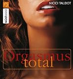 Orgasmus total - Nicci Talbot