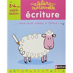 Ecriture Petite section : 3-4 ans