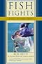 Fish Fights: A Hall of Fame Quest