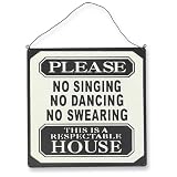 Review Dotcomgiftshop  / 'No Singing, No Dancing & No Swearing '50's Americana Style Wall Sign.