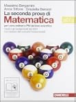 La seconda prova di matematica. Per l...